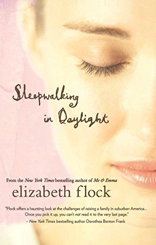 Sleepwalking in Daylight