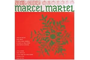 Noël chez Marcel Martel