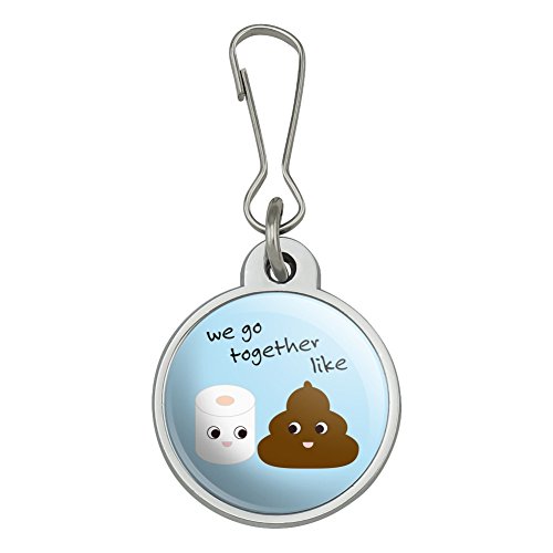 Toilet Paper and Poop We Go Together Like Funny Emoji Friends Jacket Handbag Purse Luggage Backpack Zipper Pull Charm
