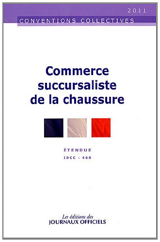 Convention collective nationale, commerce succursaliste de la chaussure