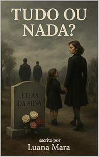 Livro Tudo ou nada!
