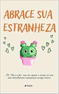 Livro ABRACE SUA ESTRANHEZA