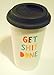 About Face Products Get Shit Done Thermal Ceramic Coffee Mug with Lid and Gift Box, 11 Ounces