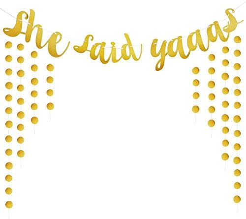 She Said Yaaas Banner Bachelorette Bridal Shower Party Banner Gold Glitter Sign