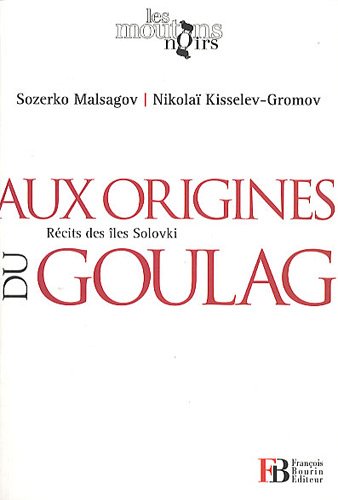 Aux origines du goulag