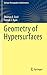 Geometry of Hypersurfaces (Springer Monographs in Mathematics)