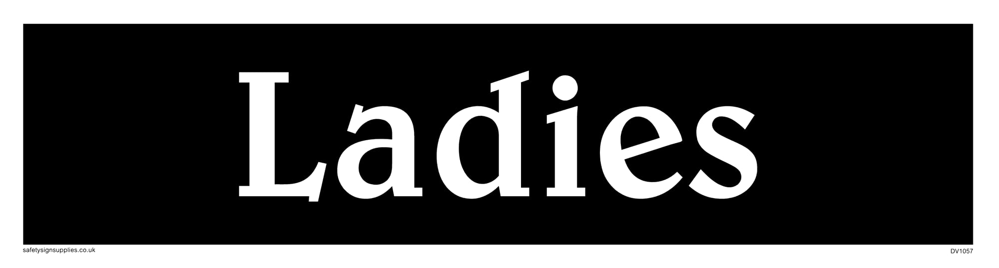 Pack of five - Ladies Sign - 225x60mm - L26