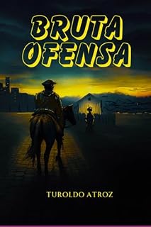 Livro Bruta Ofensa