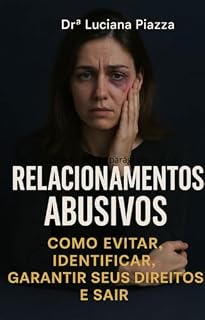 Livro Relacionamento Abusivo, Como Identificar