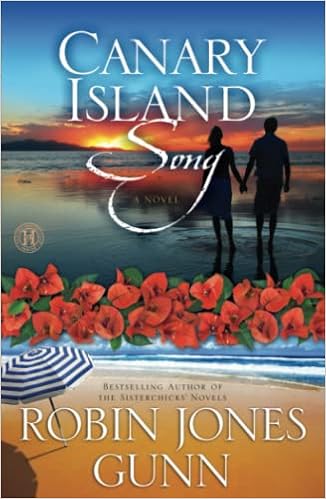 Canary Island Song A Novel Gunn Robin Jones Amazon Com Books
