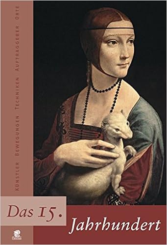 Jahrhunderte Der Kunst Das 15 Jahrhundert Kunstler Bewegungen Techniken Auftraggeber Orte Bd 2 Amazon De Zuffi Stefano Pichler Karl Bucher