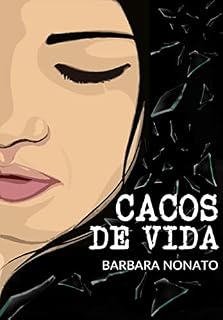Livro Cacos de Vida