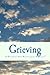 Grieving: A Painful but Necessary Process - Book by David Verdu