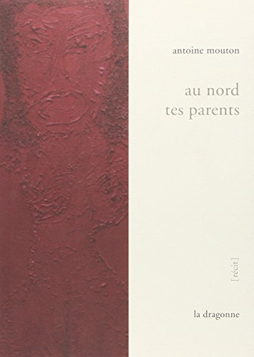 Au nord tes parents