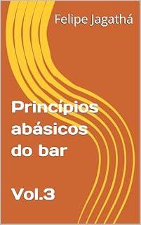 Livro Princípios abásicos do bar Vol.3