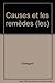 Les causes et les remèdes (Collection Atopia) (French Edition) by