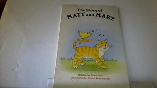 The Story of Matt and Mary (Happy Times Adventures) Paperback – February 1, 1986
