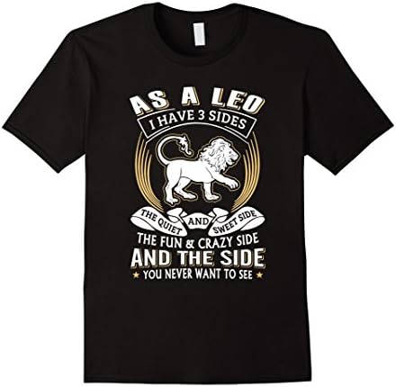 Men's As A Leo I Have 3 Sides Funny Leo T-Shirt 2XL Black