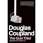 The Gum Thief: A Novel