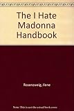 Image de The I Hate Madonna Handbook