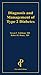 Diagnosis and Management of Type 2 Diabetes by 