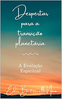 Livro Despertar para a transição planetária