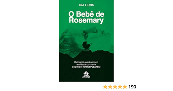 O Bebe De Rosemary Em Portugues Do Brasil Ira Levin Amazon Com Books