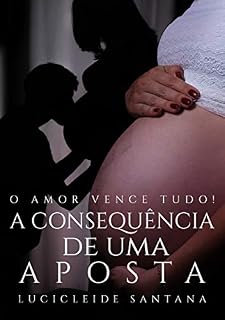 Livro A Consequência De Uma Aposta