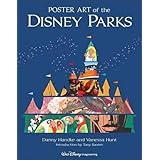 Poster Art of the Disney Parks (A Disney Parks Souvenir Book)