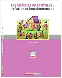 Les  crèches parentales