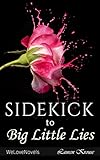 Big Little Lies: by Liane Moriarty -- Sidekick