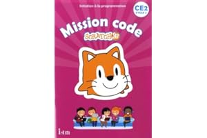 Mission code ! CE2 - Cahier de l'élève - Ed. 2020: Scratch Jr