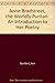 Anne Bradstreet, the Worldly Puritan: An Introduction to Her Poetry by 