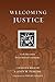 Welcoming Justice: God's Movement Toward Beloved Community (Resources for Reconciliation)