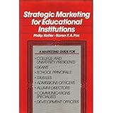 Strategic Marketing for Educational Institutions, Kotler, Philip and Fox, Karen F., 0138514038