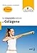 La respuesta está en el colágeno (Spanish Edition)