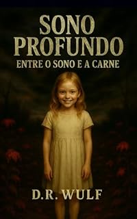 Livro Sono Profundo: Entre o Sono e a Carne