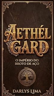 Livro Aethélgard (Aethelgard Livro 1)