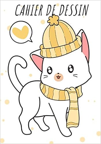 Cahier De Dessin Carnet De Croquis Chat Chaton Mignon Pour Enfant Grand Format 17 78 X 25 4 Cm 100 Pages A Remplir Pour Dessiner Peindre Faire De Creations Artistiques French
