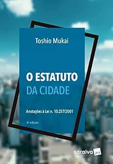 Livro o Estatuto da Cidade - 4ª Edição 2019