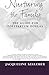 Nurturing the Family: The Guide for Postpartum Doulas primary
