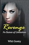 Revenge... No Statute of Limitations (The Jake Littleton Series Book 1)