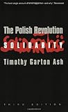 The Polish Revolution: Solidarity (Third Edition)
