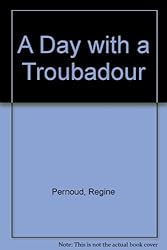 A Day with a Troubadour