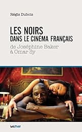 Les  Noirs dans le cinéma français