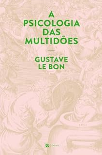 Livro A Psicologia das Multidões