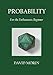 Probability: For the Enthusiastic Beginner