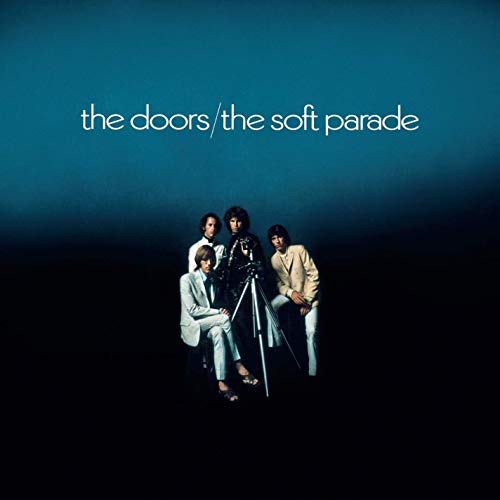 Album Art for The Soft Parade (50th Anniversary Remaster Edition)(1LP)(180 Gram Vinyl) by The Doors
