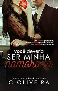 Livro Você Deveria Ser Minha Namorada