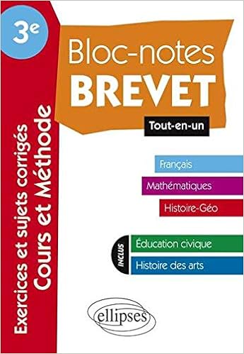 Amazon Fr Bloc Notes Brevet 3e Tout En Un Toutes Matieres Francais Mathematiques Histoire Geo Education Civique Histoire Des Arts Exercices Et Sujets Corriges Cours Et Methode Damien Cambay Damien Jay Kevin Labiausse